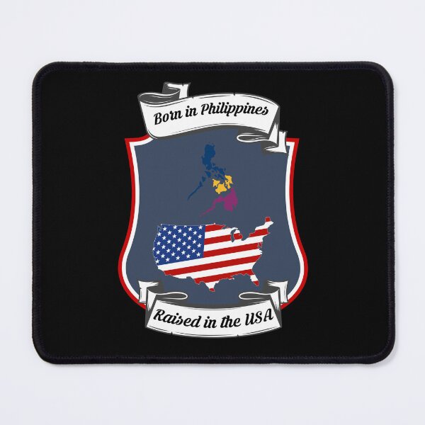 Item preview, Born in Philippines, raised in the USA Heritage designed and sold by Tony ⭐⭐⭐⭐⭐.