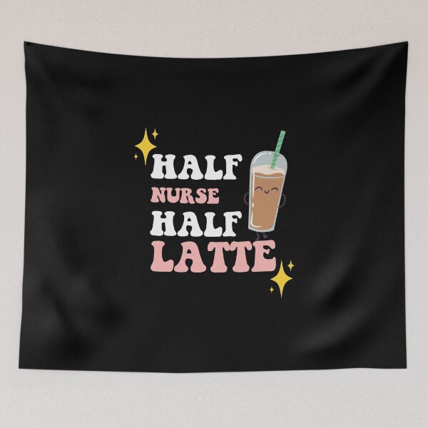Item preview, Half Nurse Half Latte, Cute Coffee Shirt Back To School  designed and sold by Tweizy.