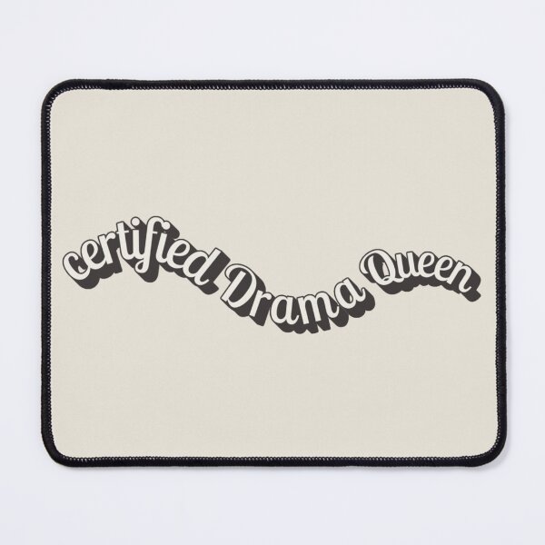 Item preview, Certified drama queen, Funny Wave Slogan For All Drama Queens designed and sold by TrulyEpoque.