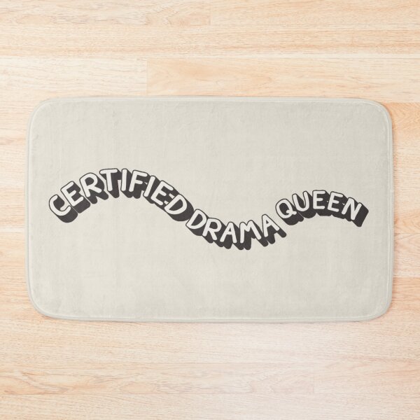 Item preview, Fun Certified drama queen, Wave Slogan For All Drama Queens designed and sold by TrulyEpoque.