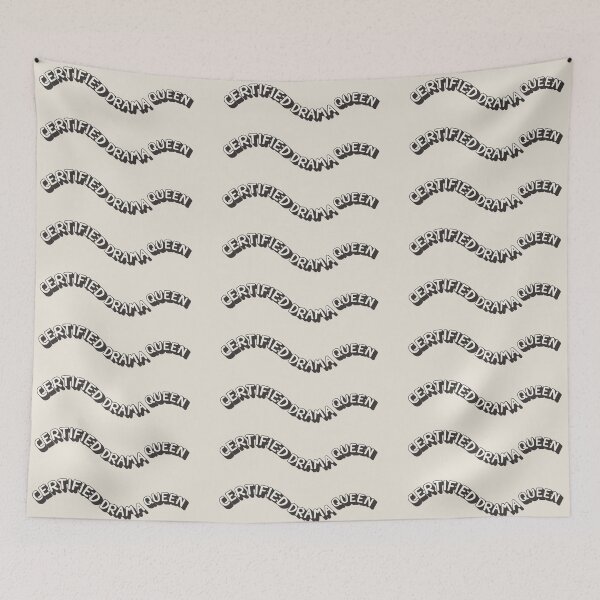 Item preview, Fun Certified drama queen, Wave Slogan For All Drama Queens designed and sold by TrulyEpoque.
