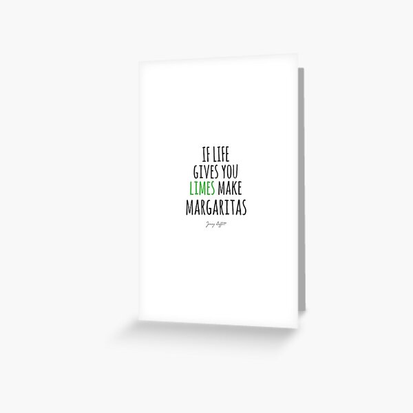 JIMMY BUFFETT - MARGARITAS Greeting Card