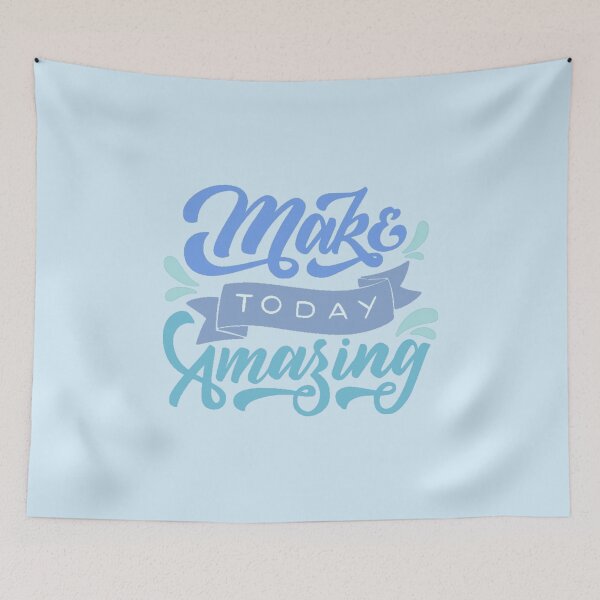 Item preview, Make Today AMAZING Blue designed and sold by everything4eva.