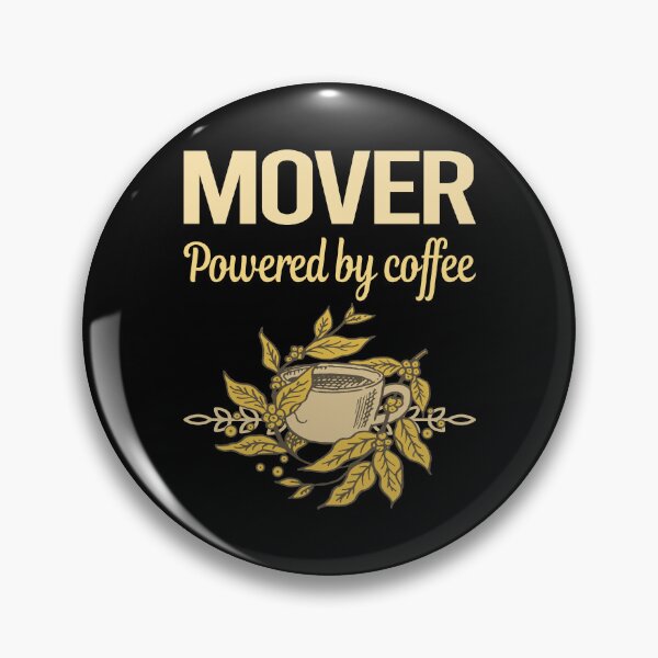 Item preview, Powered By Coffee Mover designed and sold by cossinulsesj.