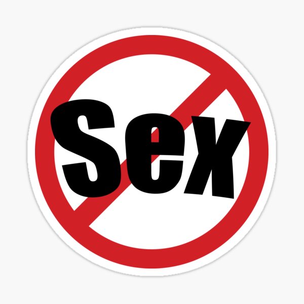 No Sex Tonight Sticker For Sale By Themikis Redbubble