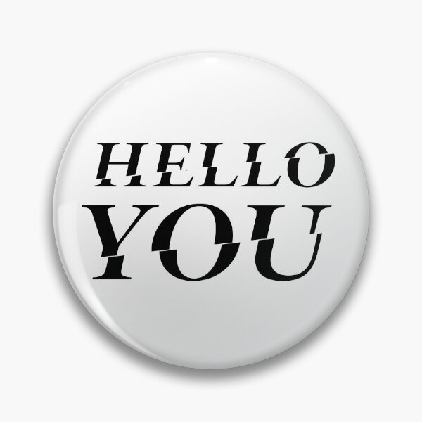 Item preview, Hello You designed and sold by clamentine.