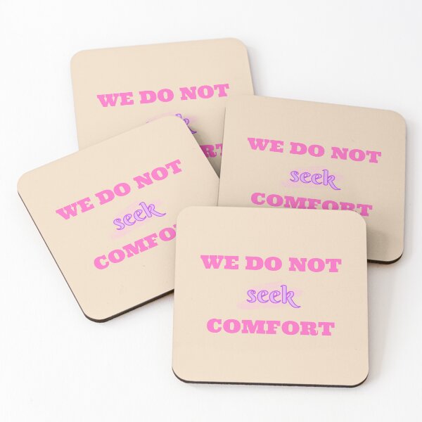 Item preview, We do not seek comfort designed and sold by Rubi16.