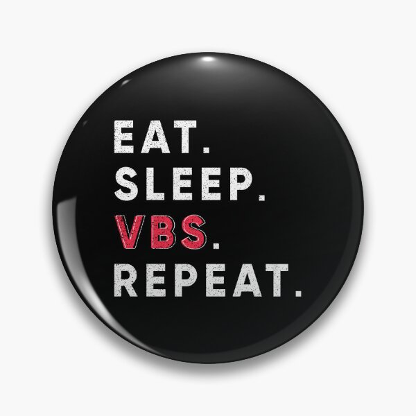 Item preview, eat sleep vbs repeat designed and sold by norland.
