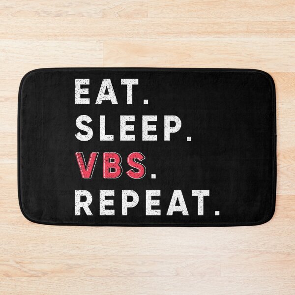 Item preview, eat sleep vbs repeat designed and sold by norland.