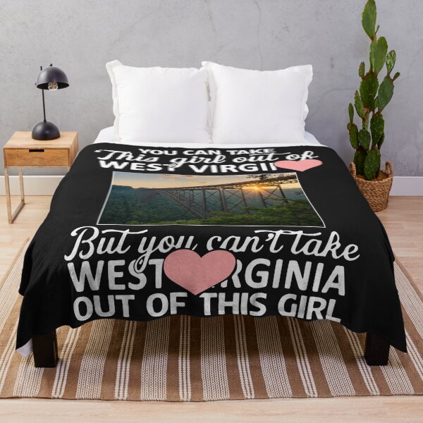 Item preview, You Can Take This Girl Out Of West Virginia But You Can't designed and sold by NaomiTankersly.