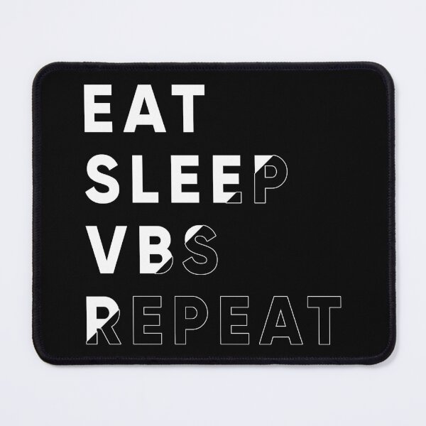 Item preview, eat sleep vbs repea designed and sold by norland.