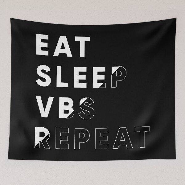 Item preview, eat sleep vbs repea designed and sold by norland.