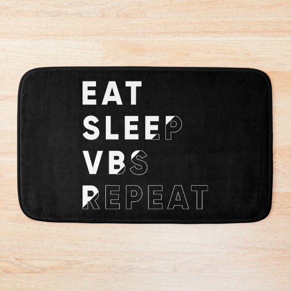 Item preview, eat sleep vbs repea designed and sold by norland.