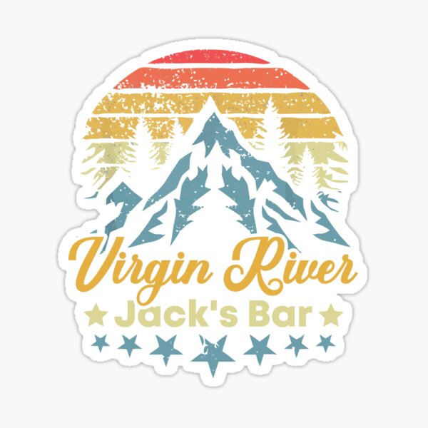 Vintage Virgin River Jack's Bar Sticker