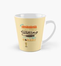 Have you tried turning it off and on again? Tall Mug
