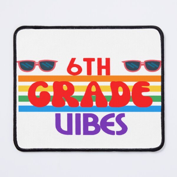 Item preview, Sixth Grade Vibes Only, Back To School, Rainbow designed and sold by ImaginedCo.