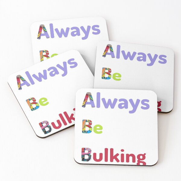 Item preview, Always Be Bulking Gym designed and sold by kryative.