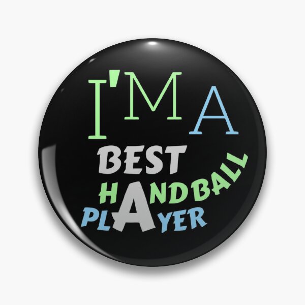 Item preview, I'm A Best Handball Player designed and sold by Hammy97.