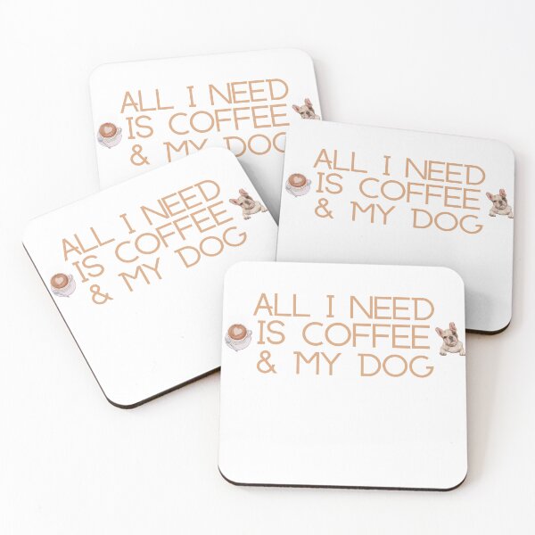 Item preview, All I need is coffee & my pug. Coffee and dog. Coffee and pug. designed and sold by Doggymadness.