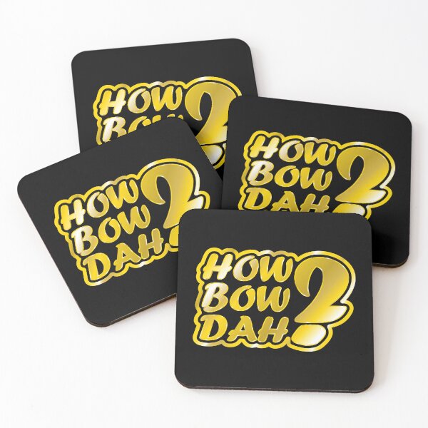 Item preview, How Bow Dah? designed and sold by Jokertags.