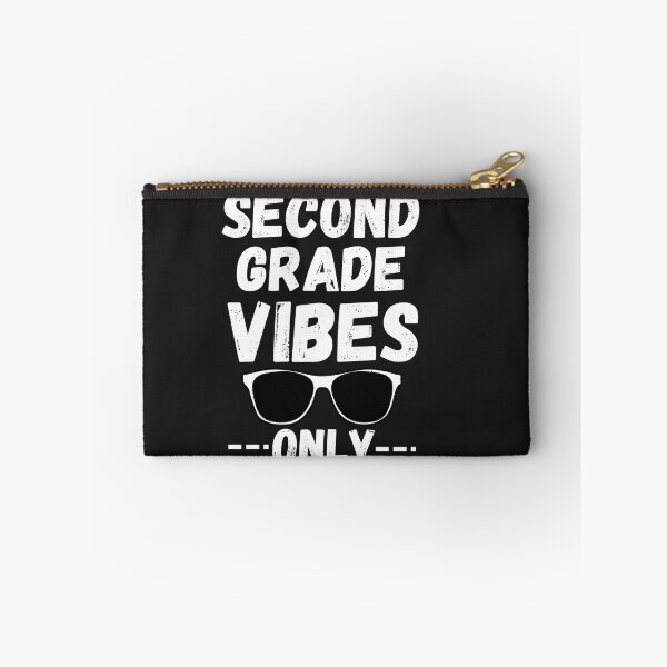 Item preview, Second grade vibes only  designed and sold by THE MID.