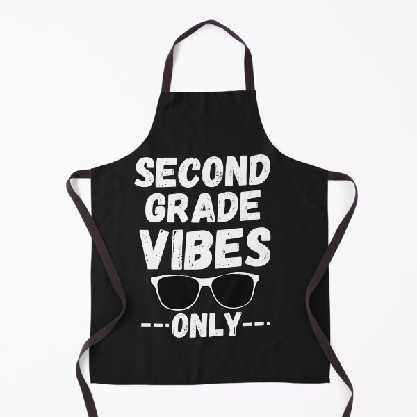 Item preview, Second grade vibes only designed and sold by THE MID.