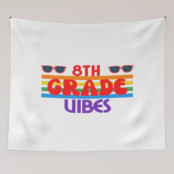 Item preview, Eight Grade Vibes Only, Back To School, Rainbow designed and sold by ImaginedCo.