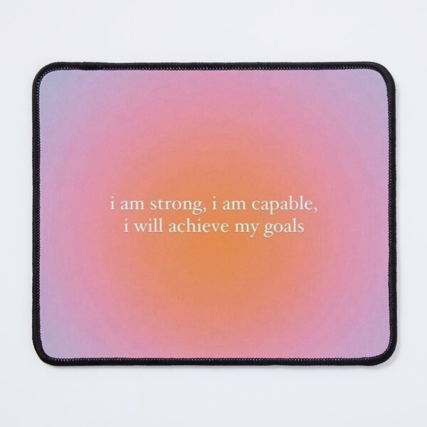 Item preview, i am strong i am capable i will achieve my goal designed and sold by Anavrisss.