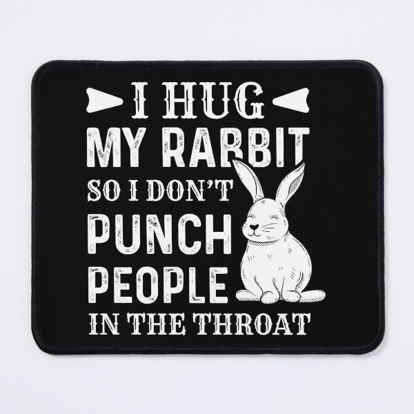 Item preview, I Hug My Rabbit So I Don't Punch People In The Throat Easter designed and sold by haselshirt.