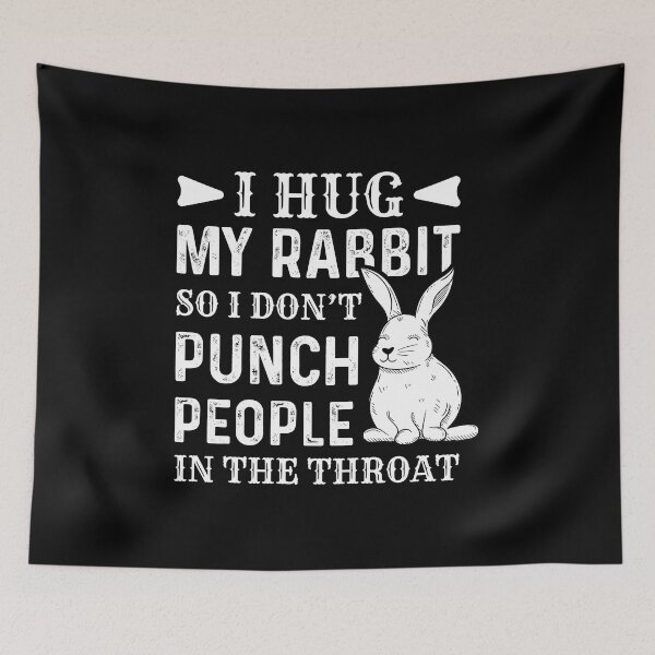 Item preview, I Hug My Rabbit So I Don't Punch People In The Throat Easter designed and sold by haselshirt.