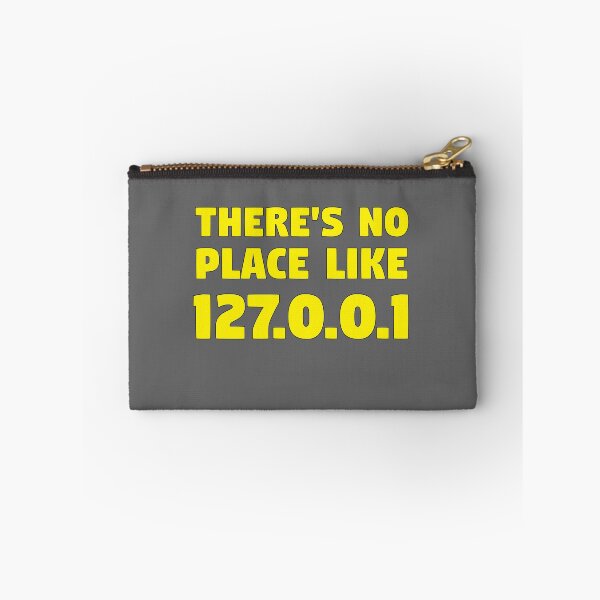 Item preview, There's No Place like 127.0.0.1 - Home designed and sold by Shop Deebo.