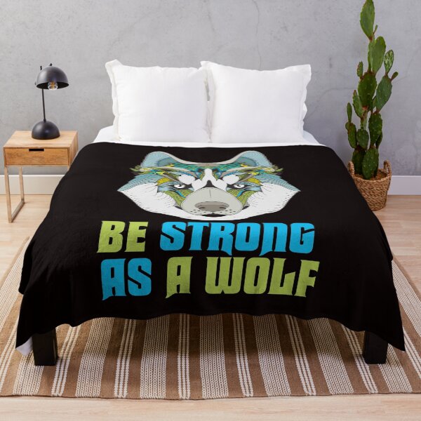 Item preview, Be Strong As A Wolf designed and sold by shirtlees.