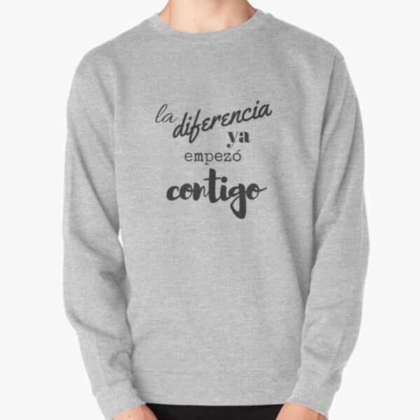 Beo - La diferencia ya empezó contigo Pullover Sweatshirt