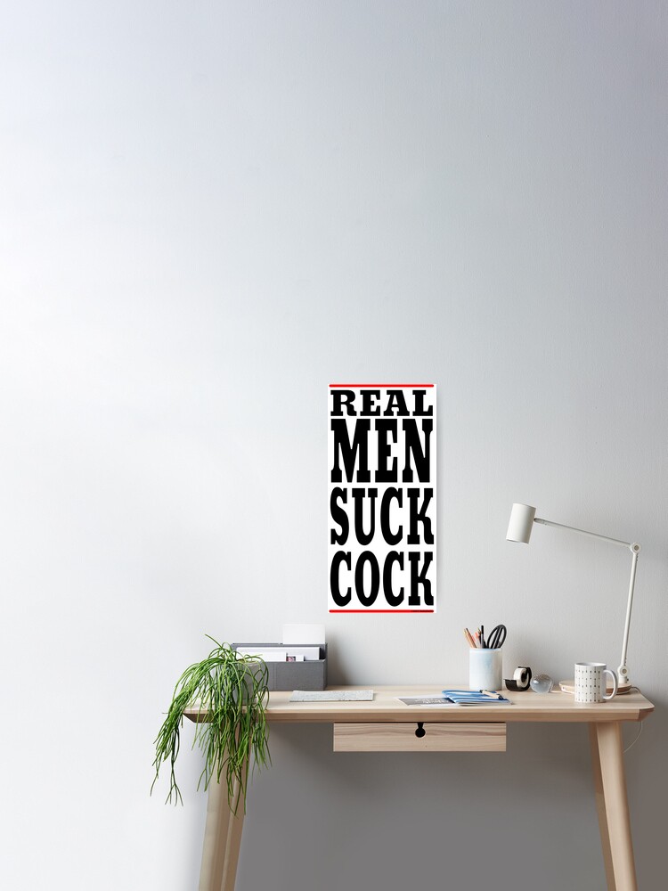 Real men suck cock