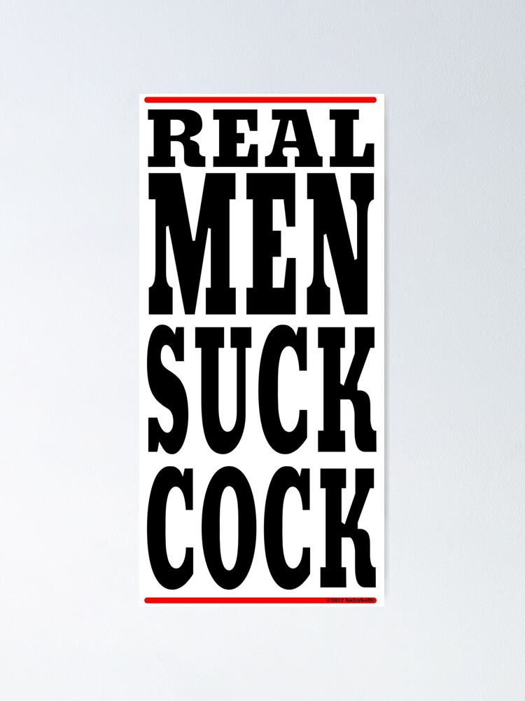 Real men suck cock