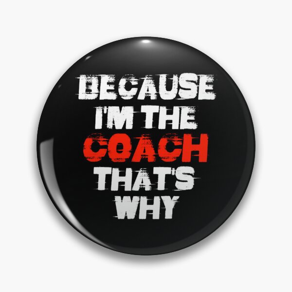 Item preview, Because I'm The Coach That's Why Essential T-Shirt designed and sold by marisannogm.