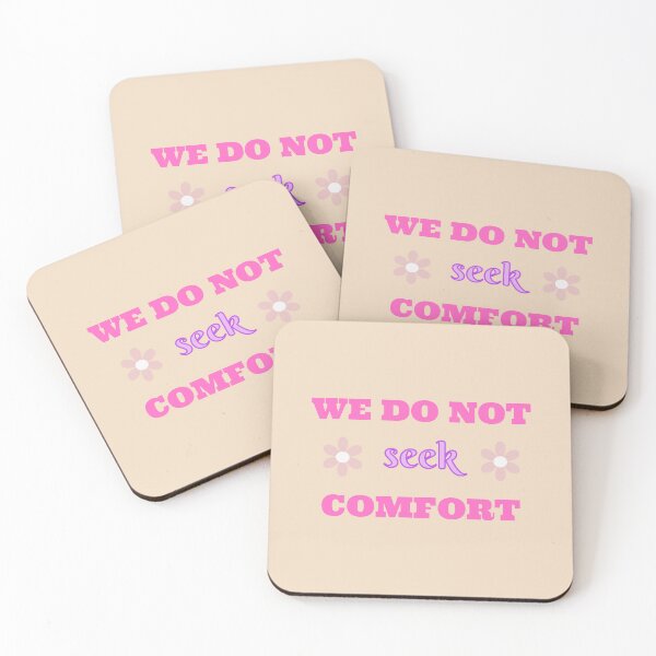 Item preview, We do not seek comfort - Inspirational quote designed and sold by Rubi16.