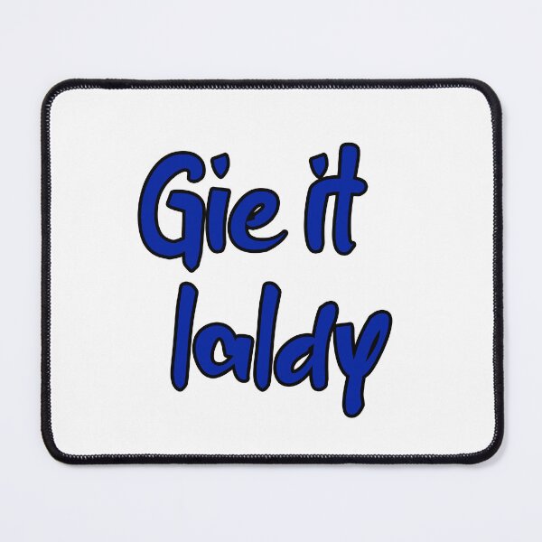 Item preview, Gie it laldy scottish Slang  designed and sold by UniqueDesignHub.