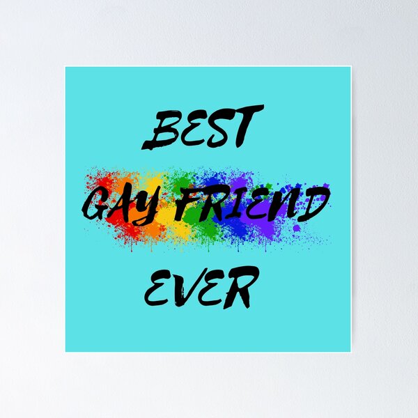 Item preview, Best Gay Friend Ever Rainbow Color Splash For Your Bestie In Cyan designed and sold by LuckyKermit.
