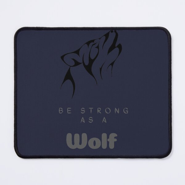 Item preview, Be Strong as a Wolf designed and sold by Glorious-Goods.