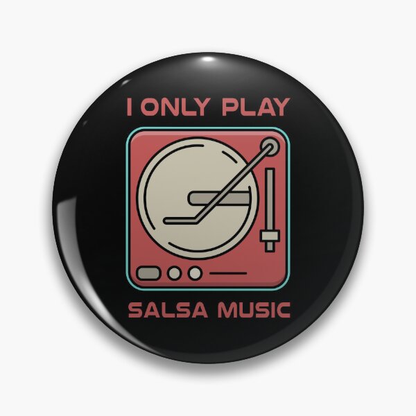 Item preview, I Only Play Salsa Music designed and sold by Dubbra.