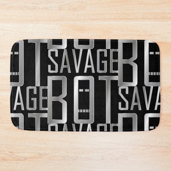 Item preview, SAVAGE BOT designed and sold by Jokertags.