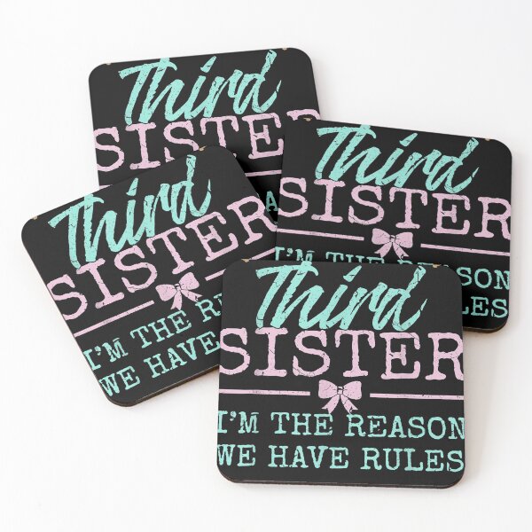 Item preview, I'm the Reason We Have Rules The Third of 4 or 5 Sisters  designed and sold by theomarch.