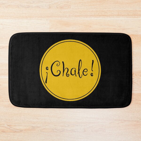 Item preview, ¡Chale! - You're Kidding - Spanish Phrases - Spain designed and sold by JourneyCreative.