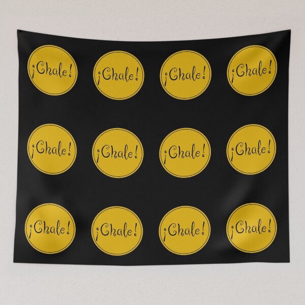 Item preview, ¡Chale! - You're Kidding - Spanish Phrases - Spain designed and sold by JourneyCreative.