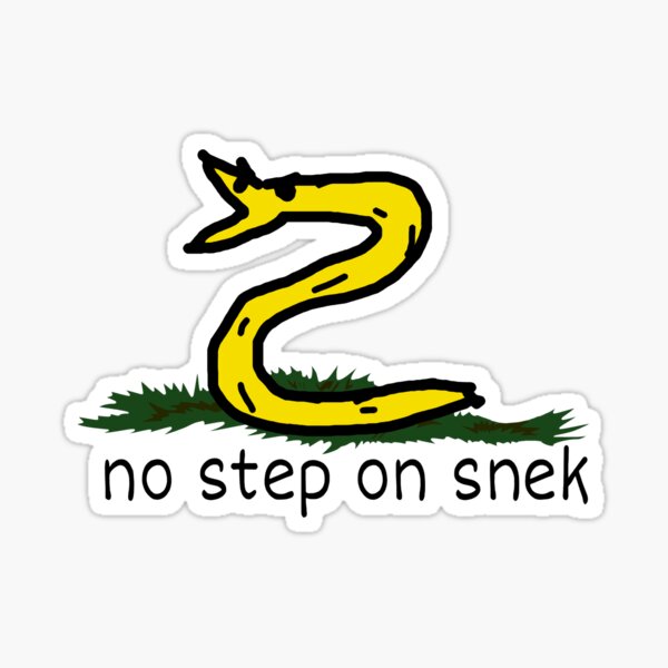 No Step On Snek Sticker
