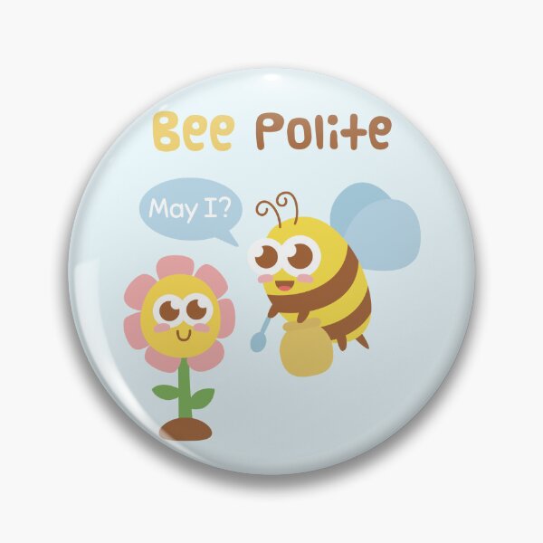 Item preview, Cute Bee And Flower Bee Polite Funny Pun designed and sold by rustydoodle.