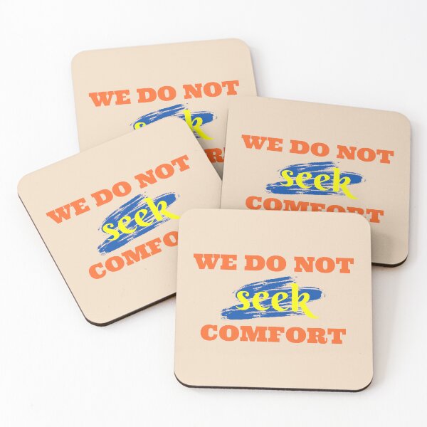 Item preview, We do not seek comfort designed and sold by Rubi16.