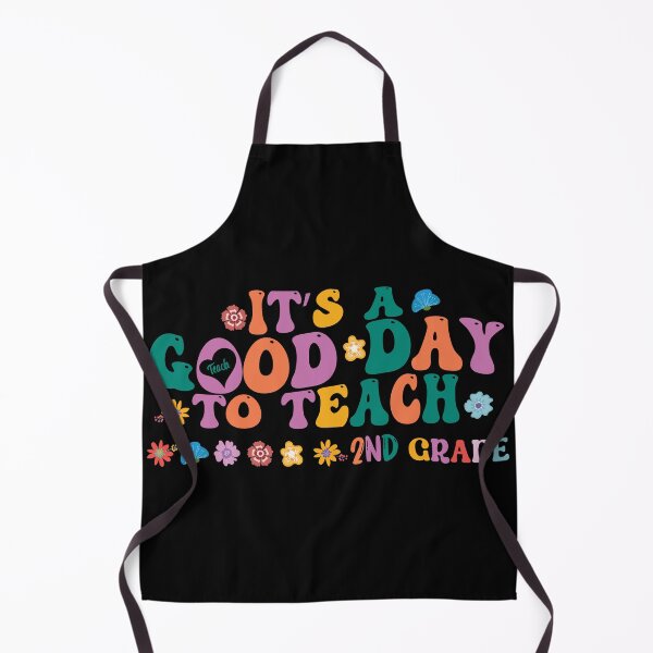 Item preview, It's a good day to teach second grade designed and sold by Zakaria-4.