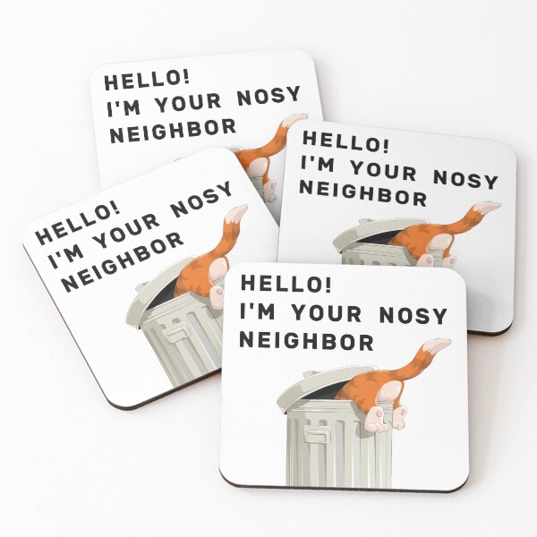 Item preview, Hello! I am Your Nosy Neighbor designed and sold by NameThatShirt.